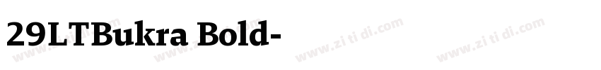 29LTBukra Bold字体转换